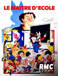 RMC Story - Le maître d'école