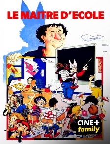 CINE+ Family - Le maître d'école