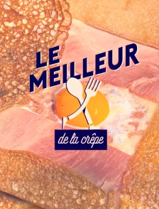 Le meilleur de la crêpe