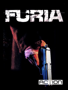 ACTION - Furia