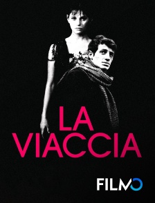 FilmoTV - La viaccia en replay