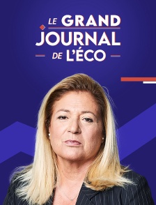 Le Grand Journal de l'éco