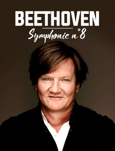 Beethoven : "Symphonie n° 8"
