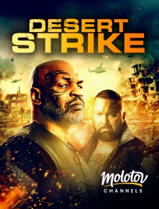 Molotov channels - Desert Strike