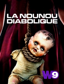 W9 - La nounou diabolique