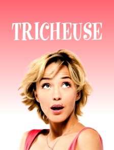 Tricheuse