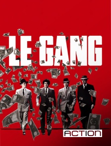 ACTION - Le gang