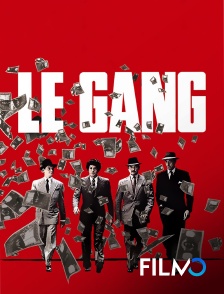 FilmoTV - Le gang