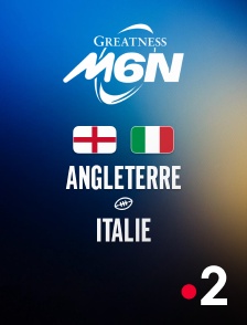 France 2 - Rugby - Tournoi des Six Nations : Angleterre / Italie en replay