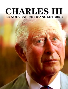 Charles III le nouveau roi d'Angleterre