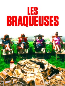 Les braqueuses