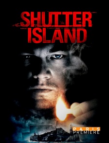 Paris Première - Shutter Island