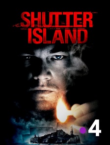 France 4 - Shutter Island