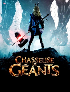 Chasseuse de géants