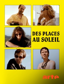 Arte - Des places au soleil