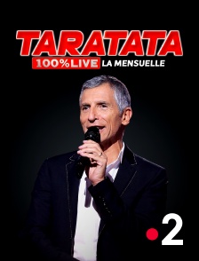 Taratata 100% live, la mensuelle