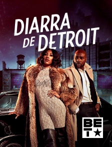 BET - Diarra de Détroit