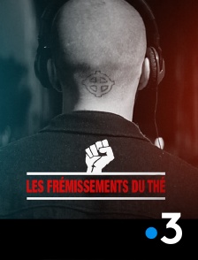 Les frémissements du thé