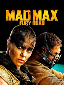 Mad Max : Fury Road