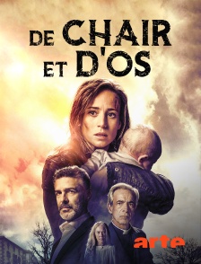 De chair et d'os