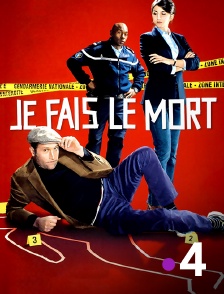 Je fais le mort