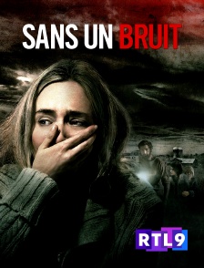 RTL 9 - Sans un bruit