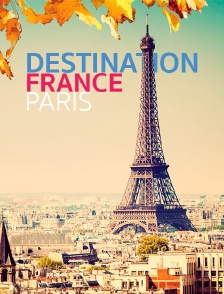 Destination France/Paris