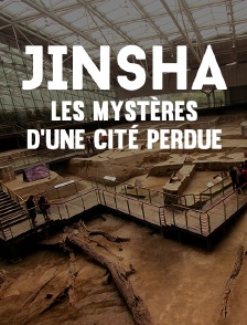 Jinsha, les mystères d'une cité perdue