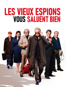 Les vieux espions vous saluent bien