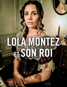 Lola Montez et son roi
