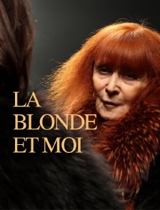 La blonde et moi