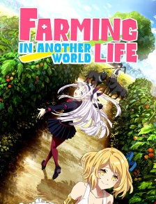 Farming Life in Another World