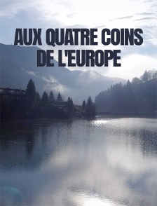 Aux quatre coins de l'Europe