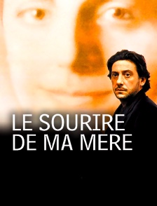 Le sourire de ma mère