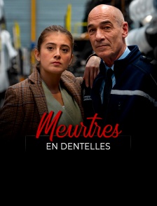 Meurtres en dentelles