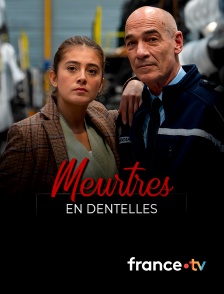 france.tv - Meurtres en dentelles