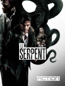 ACTION - Le serpent