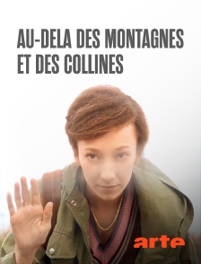 Au-delà des montagnes et des collines