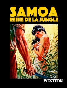Samoa, Reine de la Jungle