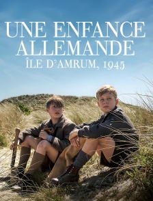 Une enfance allemande - Ile d'Amrum, 1945
