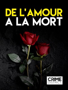 Crime District - De l'amour à la mort