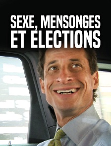 Sexe, mensonges et élections
