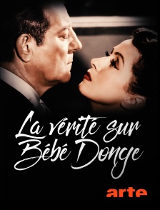 Arte - La vérité sur Bébé Donge