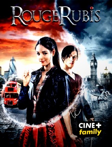 CINE+ Family - Rouge rubis en replay