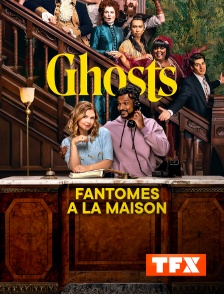 TFX - Ghosts : Fantômes à la maison