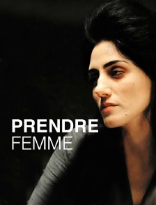 Prendre femme