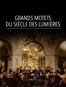 Grands motets du siècle des Lumières