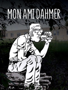 Le cannibale de Milwaukee : "Mon ami Dahmer", Derf Backderf