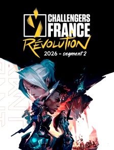 VALORANT CHALLENGERS FRANCE 2026 Segment 2