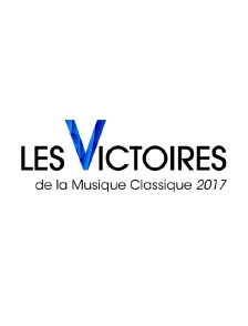 Les 24es Victoires de la musique classique 2017